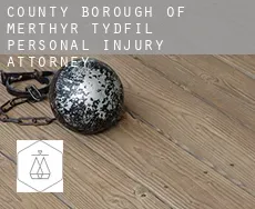 Merthyr Tydfil (County Borough)  personal injury attorney
