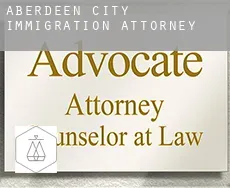 Aberdeen City  immigration attorney