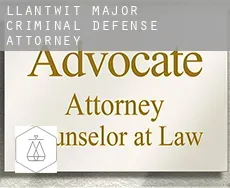 Llantwit Major  criminal defense attorney