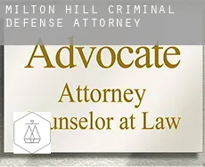 Milton Hill  criminal defense attorney