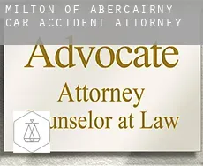 Milton of Abercairny  car accident attorney