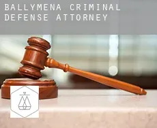 Ballymena  criminal defense attorney