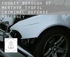 Merthyr Tydfil (County Borough)  criminal defense attorney