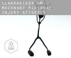 Llanrhaiadr-ym-Mochnant personal injury attorney