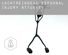 Lochtreighead  personal injury attorney