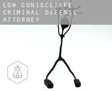 Low Coniscliffe  criminal defense attorney