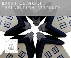 Burgh le Marsh  immigration attorney