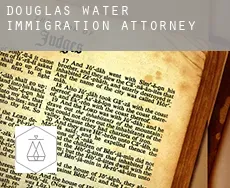 Douglas Water  immigration attorney