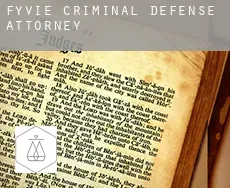 Fyvie criminal defense attorney