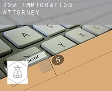 Bow  immigration attorney