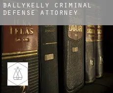 Ballykelly  criminal defense attorney