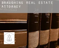 Braughing  real estate attorney