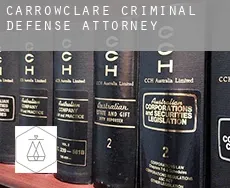 Carrowclare  criminal defense attorney