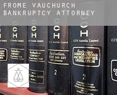 Frome Vauchurch  bankruptcy attorney