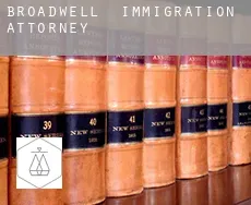 Broadwell immigration attorney