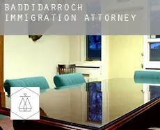 Baddidarroch  immigration attorney