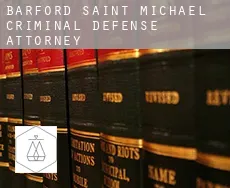 Barford Saint Michael  criminal defense attorney