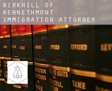 Kirkhill of Kennethmont  immigration attorney