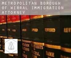 Metropolitan Borough of Wirral immigration attorney