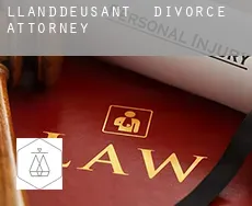 Llanddeusant  divorce attorney