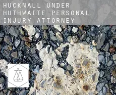 Hucknall under Huthwaite  personal injury attorney