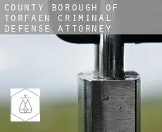 Torfaen (County Borough)  criminal defense attorney