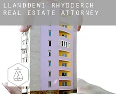 Llanddewi Rhydderch  real estate attorney
