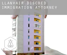 Llanvair Discoed  immigration attorney