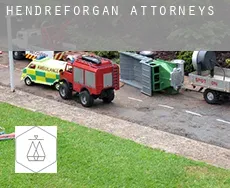 Hendreforgan  attorneys