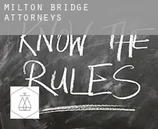 Milton Bridge attorneys
