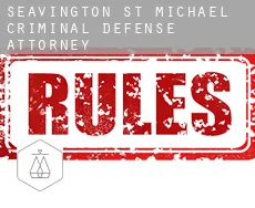 Seavington st. Michael  criminal defense attorney