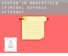 Ashton in Makerfield  criminal defense attorney