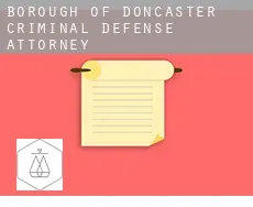 Doncaster (Borough) criminal defense attorney