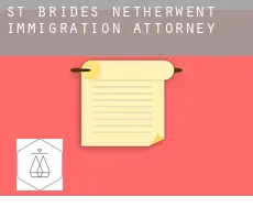 St Bride's Netherwent  immigration attorney