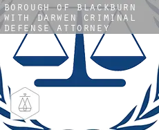 Blackburn with Darwen (Borough)  criminal defense attorney