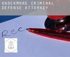 Knockmore  criminal defense attorney