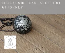 Chicklade  car accident attorney