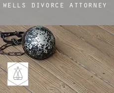 Wells  divorce attorney