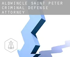 Aldwincle Saint Peter  criminal defense attorney
